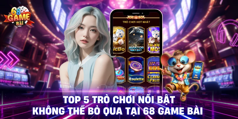 Hệ thống trò chơi tại 68gb đa dạng